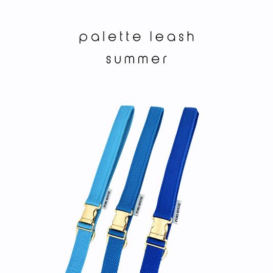 palette leash〈サマー〉